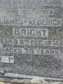 
Hannah Millicent BRIGHT,
wife mother,
died 10 April 1960 aged 65 years;
James Frederick BRIGHT,
husband father,
died 8 Dec 1974 aged 75 years;
Caboonbah Church Cemetery, Esk Shire

