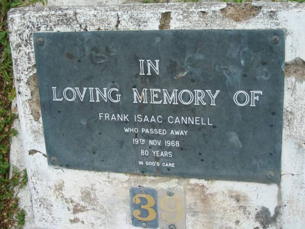 Frank Isaac CANNELL,  | died 19 Nov 1968 aged 80 years;  | Caboonbah Church Cemetery, Esk Shire  | 