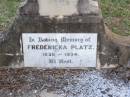 
Fredericka PLATZ,
1836 - 1934;
Caffey Cemetery, Gatton Shire
