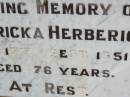 
Fredericka HERBERICH,
died 17 Sept 1951 aged 76 years;
Caffey Cemetery, Gatton Shire
