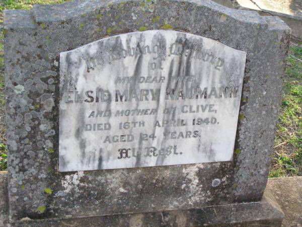 Elsie Mary NAUMANN, wife,  | mother of Clive,  | died 16 April 1940 aged 24 years;  | Caffey Cemetery, Gatton Shire  | 