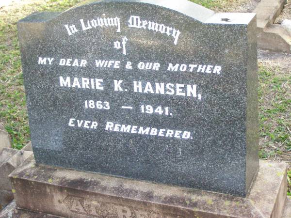 Marie K. HANSEN, wife mother,  | 1863 - 1941;  |   | --  | Marie Krestine HANSEN  | research contact: J HOGER  |   | Caffey Cemetery, Gatton Shire  | 