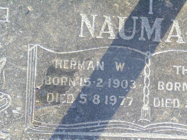 Herman W. NAUMANN,  | born 15-2-1903 died 5-8-1977;  | Theresa NAUMANN,  | born 5-4-1903 died 26-9-1972;  | Caffey Cemetery, Gatton Shire  | 