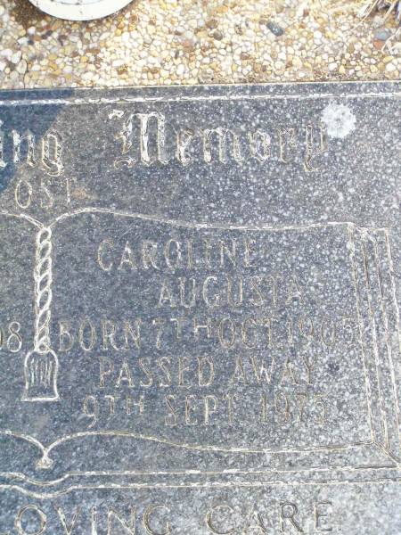 Charles August OST,  | born 17 Dec 1908 died 1 Aug 1989;  | Caroline Augusta OST,  | born 7 Oct 1905 died 9 Sept 1975;  | Caffey Cemetery, Gatton Shire  | 
