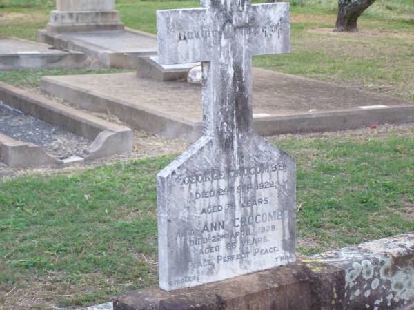 George CROCOMBE,  | died 29 Sept 1922 aged 79 years;  | Ann CROCOMBE,  | died 22 April 1929 aged 86 years;  | Caffey Cemetery, Gatton Shire  | 