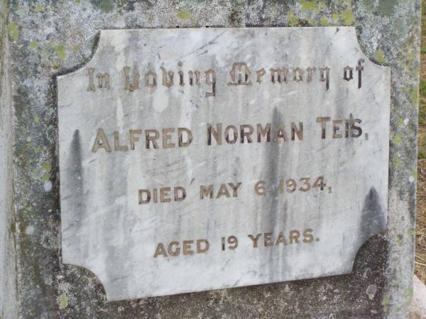 Alfred Norman TEIS,  | died 6 May 1934 aged 19 years;  | Caffey Cemetery, Gatton Shire  | 