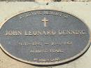 John Leonard DENNING,
9-12-1896 - 16-61961 aged 65 years;
Canungra Cemetery, Beaudesert Shire