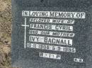 Ivy BAGNALL,
wife of Francis Cyril, mother,
10-110-8 - 5-9-1995;
Canungra Cemetery, Beaudesert Shire