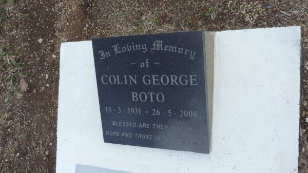 Colin George BOTO  | b: 15 Mar 1931  | d: 26 May 2008  |   | Cawarral Cemetery  |   | 