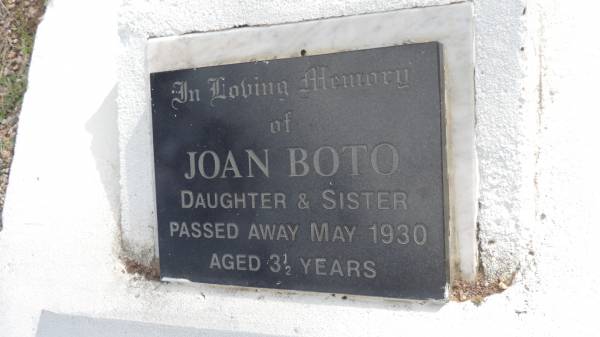 Joan BOTO  | d: May 1930 aged 3 1/2 years  |   | Cawarral Cemetery  |   | 