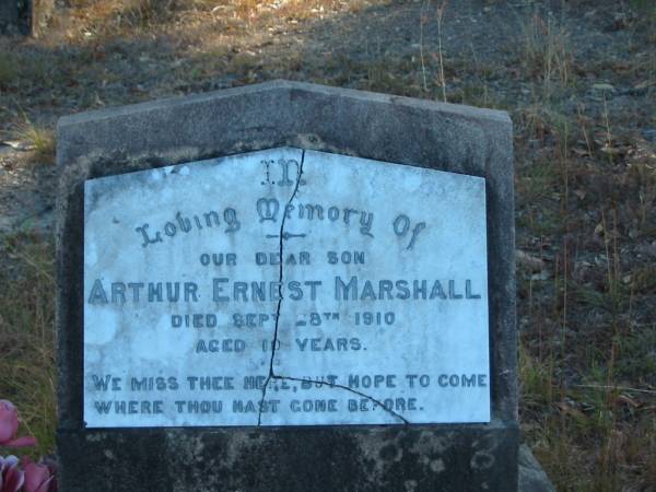 Arthur Ernest MARSHALL,  | Sept 8th 1910  | aged 10 yrs  |   | Cedar Creek Cemetery, Ferny Grove, Brisbane  |   | 