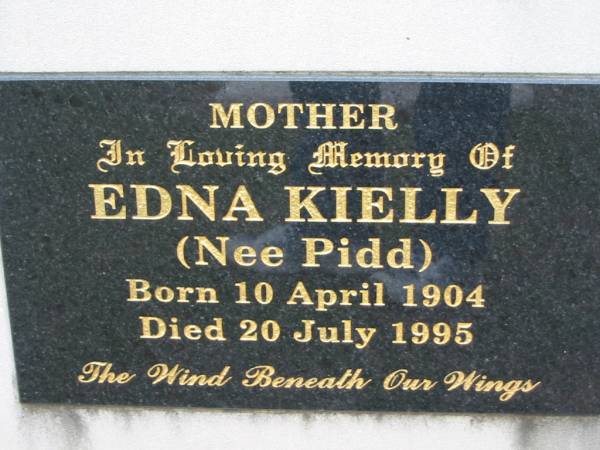 mother Edna KIELLY nee PIDD born 10 April 1904 died 20 July 1995;  | Chambers Flat Cemetery, Beaudesert  | 