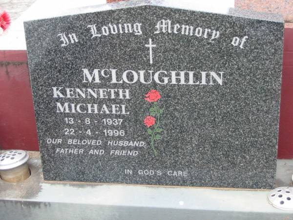 McLOUGHLIN;  | Kenneth Michael 13-8-1937 - 22-4-1996 husband father;  | Chambers Flat Cemetery, Beaudesert  | 