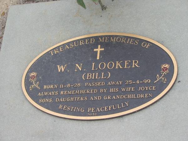 W.N. (Bill) LOOKER born 11-8-28 died 25-4-99 wife Joyce;  | Chambers Flat Cemetery, Beaudesert  | 