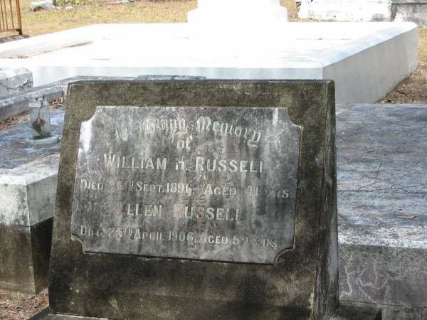 William H Russell 26 Sep 1896 aged 41  | Ellen Russell 25 Apr 1906 aged 59  | Chapel Hill Uniting (formerly Methodist) Cemetery - Brisbane  |   | 
