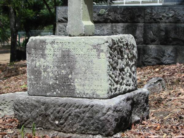 Winifred Henry and Alex Macleod McConnel  | born August 5 1891  | died 3 & 8 Mar 1892  | also little brother 22 Oct 1892  | Chapel Hill Uniting (formerly Methodist) Cemetery - Brisbane  |   | 