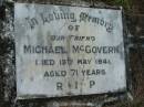 Michael MCGOVERN, died 19 May 1941 aged 71 years; Sacred Heart Catholic Church, Christmas Creek, Beaudesert Shire  