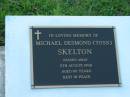 Michael Desmond (Toss) SKELTON, died 5 Aug 1998 aged 80 years; Sacred Heart Catholic Church, Christmas Creek, Beaudesert Shire 