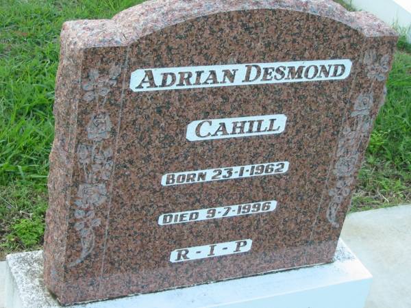 Adrian Desmond CAHILL,  | born 23-1-1962 died 9-7-1996;  | Sacred Heart Catholic Church, Christmas Creek, Beaudesert Shire  | 