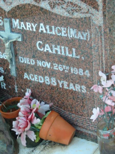 Andrew James CAHILL,  | died 16 Sept 1966 aged 74 years;  | Mary Alice (May) CAHILL,  | died 26 Nov 1984 aged 88 years;  | Sacred Heart Catholic Church, Christmas Creek, Beaudesert Shire  | 