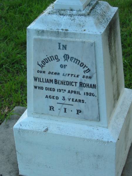 William Benedict ROHAN, son,  | died 19 April 1920 aged 3 years;  | Sacred Heart Catholic Church, Christmas Creek, Beaudesert Shire  | 