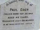 Paul EDER, died 25 Sept 1940 aged 49 years; Coleyville Cemetery, Boonah Shire 