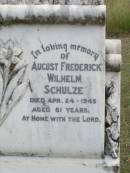 August Frederick Wilhelm SCHULZE, died 24 Apr 1945 aged 81 years; Coleyville Cemetery, Boonah Shire 