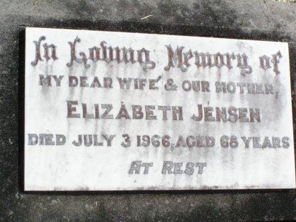 August JENSEN, father,  | died 9 Oct 1982 aged 92 years;  | Elizabeth JENSEN, wife mother,  | died 3 July 1066 aged 68 years;  | Coleyville Cemetery, Boonah Shire  | 