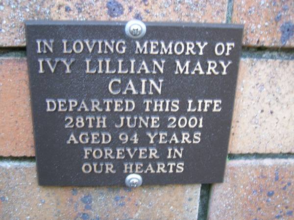 Ivy Lillian Mary CAIN,  | died 28 June 2001 aged 94 years;  | Coochiemudlo Island Pine Ridge Chapel collumbarium, Redland Shire  | 