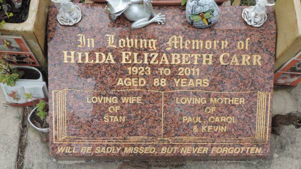 Hilda Elizabeth CARR  | b: 1923  | d: 2011 aged 88  | wife of Stan  | mother of Paul, Carol, Kevin  |   | Cooloola Coast Cemetery  |   | 