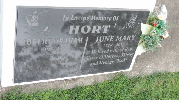 Robert Graham HORT (Bob)  | b: 1929  | d: 2008  | husband of June  | brother of Viva and Beryl  |   | June Mary HORT  | b: 1926  | d: 2012  | wife of Bob  | sister of Doreen, Shirley, George (Neil)  |   | Cooloola Coast Cemetery  |   | 