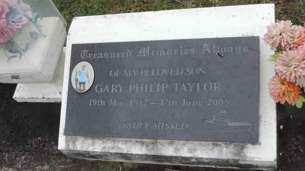 Gary Philip TAYLOR  | b: 19 May 1952  | d: 17 Jun 2005  |   | Cooloola Coast Cemetery  |   | 