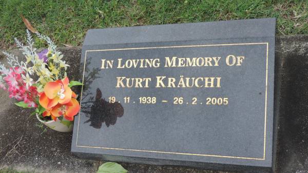 Kurt KRAUCHI (KR304UCHI)  | b: 19 Nov 1938  | d: 26 Feb 2005  |   | Cooloola Coast Cemetery  |   | 