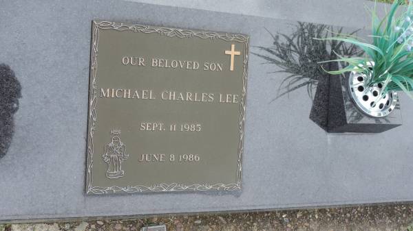 (son) Michael Charles LEE  | b: 11 Sep 1985  | d: 8 Jun 1986  |   | Cooloola Coast Cemetery  |   | 