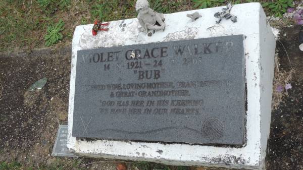 Violet Grace WALKER (Bub)  | b: 14 Aug 1921  | d: 24 Jul 2005  |   |   | Brian ??  | d: 16 M?  aged 28  |   | Cooloola Coast Cemetery  |   | 