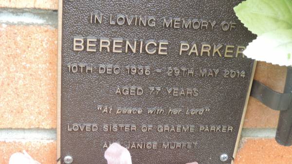 Berenice PARKER  | b: 10 Dec 1936  | d: 29 May 2014 aged 77  | sister of Graeme PARKER and Janice MURFET  |   | Cooloola Coast Cemetery  |   | 