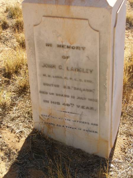 John G LANGLEY  | d: 13 Jul 1892 aged 40 aboard S.S. Salabin  | Cossack (European and Japanese cemetery), WA  | 