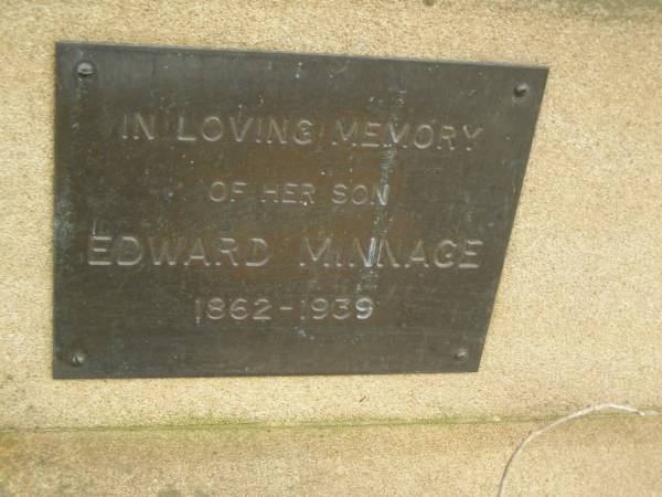 Bridget MINNAGE,  | died 7 July 1888 aged 75 years;  | Edward MINNAGE,  | son,  | 1862 - 1939;  | Coulson General Cemetery, Scenic Rim Region  | 