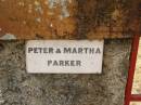 Peter & Martha PARKER; Crows Nest Methodist Pioneer Wall, Crows Nest Shire 