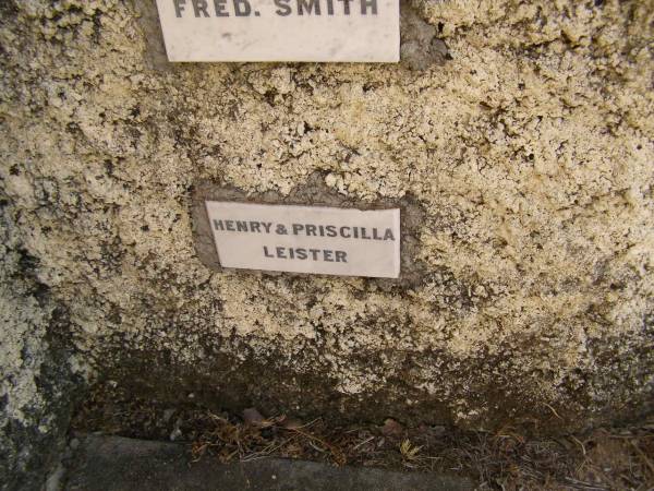 Henry & Priscilla LEISTER;  | Crows Nest Methodist Pioneer Wall, Crows Nest Shire  | 