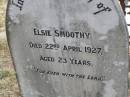 
Elsie SMOOTHY,
died 22 April 1927 aged 23 years;
Douglas Lutheran cemetery, Crows Nest Shire
