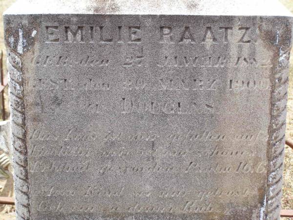 Emilie RAATZ,  | born 27 January 1882,  | died 20? March 1900 at Douglas;  | Douglas Lutheran cemetery, Crows Nest Shire  | 