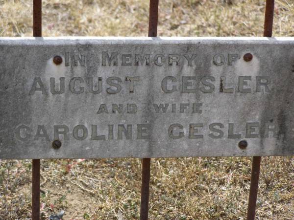August GESLER;  | Caroline GESLER, wife;  | Douglas Lutheran cemetery, Crows Nest Shire  | 