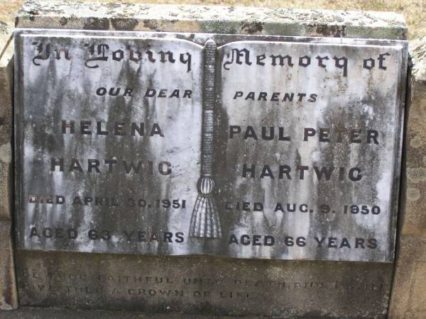 parents;  | Helena HARTWIG,  | died 30 April 1951 aged 63 years;  | Paul Peter HARTWIG,  | died 9 Aug 1950 aged 66 years;  | Douglas Lutheran cemetery, Crows Nest Shire  | 