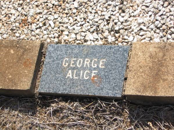 George  | Alice (LUCK?)  |   | Drayton and Toowoomba Cemetery  |   | 