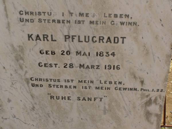 Wilhelmine PFLUGRADT,  | born 7 Jan 1834,  | died 1 March 1908;  | Karl PFLUGRADT,  | born 20 May 1834,  | died 28 March 1916;  | Dugandan Trinity Lutheran cemetery, Boonah Shire  | 