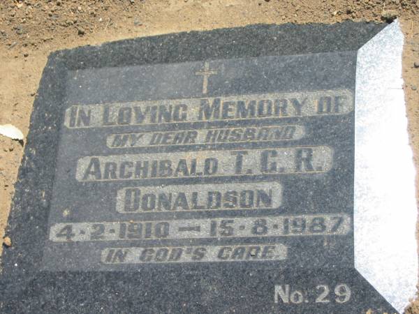 Archibald T.C.R. DONALDSON,  | husband,  | 4-2-1910 - 15-9-1987;  | Dugandan Trinity Lutheran cemetery, Boonah Shire  | 