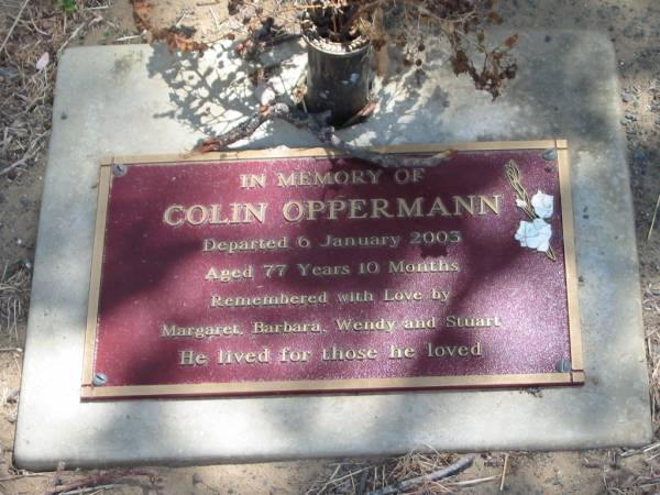 Colin OPPERMANN,  | died 6 Jan 2003 aged 77 years 10 months;  | remembered by Margaret, Barbara, Wendy & Stuart;  | Dugandan Trinity Lutheran cemetery, Boonah Shire  | 