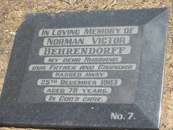 Norman Victor BEHRENDORFF,  | husband father grandad,  | died 25 Dec 1983 aged 78 years;  | Dugandan Trinity Lutheran cemetery, Boonah Shire  | 