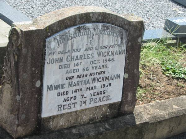 John Charles WICKMANN,  | husband father,  | died 14 Oct 1946 aged 68 years;  | Minnie Martha WICKMANN,  | mother,  | died 14 Mary 1956 aged 72 years;  | Dugandan Trinity Lutheran cemetery, Boonah Shire  | 